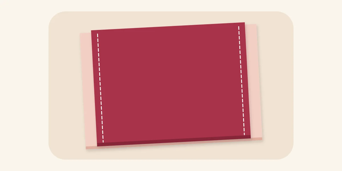 Outer and lining rectangles sewn together along the two short ends